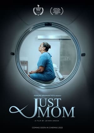 Nonton Film Just Mom (2022) Terbaru