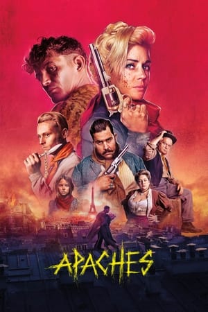 Nonton Film Apaches (2023) Terbaru Nonton Film Apaches (2023) Terbaru