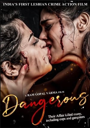 Nonton Film Dangerous (2022) Terbaru