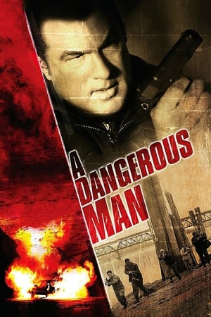 Nonton Film A Dangerous Man (2009) Terbaru Nonton Film A Dangerous Man (2009) Terbaru