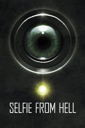 Nonton Film Selfie from Hell (2018) Terbaru Nonton Film Selfie from Hell (2018) Terbaru