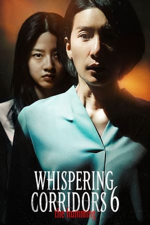 Nonton Film Whispering Corridors 6: The Humming (2021) Terbaru Nonton Film Whispering Corridors 6: The Humming (2021) Terbaru