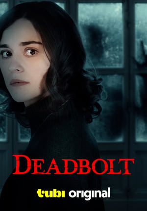 Nonton Film Deadbolt (2024) Terbaru Nonton Film Deadbolt (2024) Terbaru