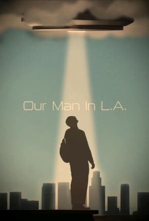 Nonton Film Our Man In L.A. (2024) Terbaru