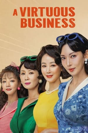 Nonton Film A Virtuous Business (2024) Terbaru Nonton Film A Virtuous Business (2024) Terbaru