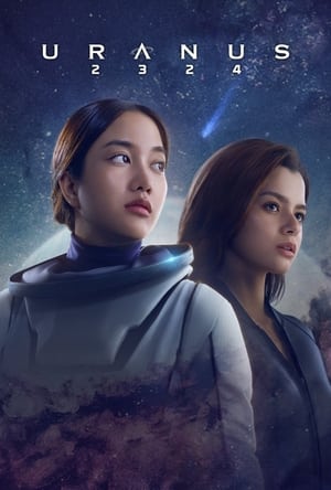 Nonton Film Uranus 2324 (2024) Terbaru