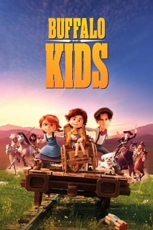 Nonton Film Buffalo Kids (2024) Terbaru