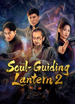 Nonton Film Soul-Guiding Lantern 2 (2026) Terbaru Nonton Film Soul-Guiding Lantern 2 (2026) Terbaru