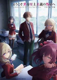 Nonton Film Youkoso Jitsuryoku Shijou Shugi no Kyoushitsu e 4th Season: 2-nensei-hen 1 Gakki Terbaru