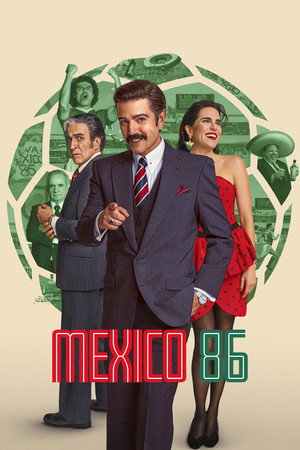Nonton Film Mexico 86 (2026) Terbaru