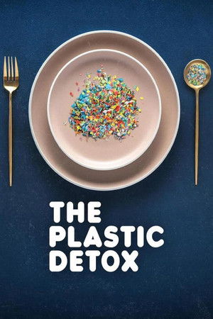 Nonton Film The Plastic Detox (2026) Terbaru Nonton Film The Plastic Detox (2026) Terbaru